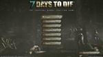   7 Days To Die [v 10.4] (2013) PC | RePack  SpaceX